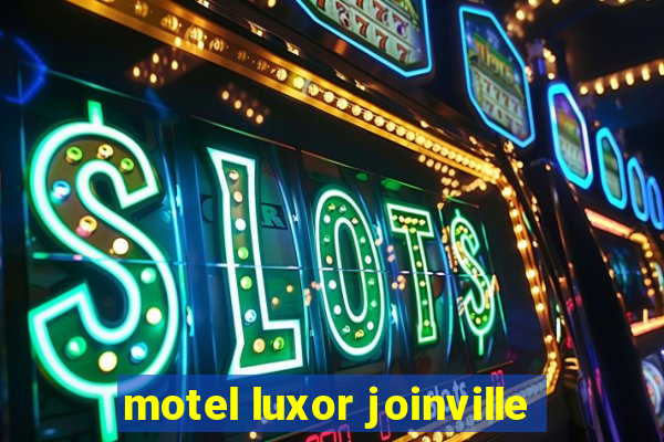 motel luxor joinville